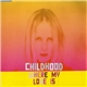 Childhood - Where My Love Is